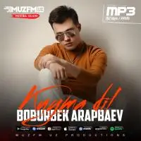 Boburbek Arapbaev - Kuyma dil