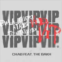 Chab & The Bakh - VIP