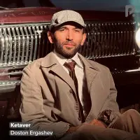 Doston Ergashev - Ketaver