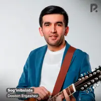 Doston Ergashev - Sog'inibsizda