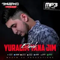 Elbek - Yuragim yana jim