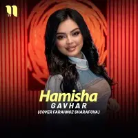 Gavhar - Hamisha (COVER Farahnoz Sharafova) Gavhar - Hamisha (COVER Farahnoz Sharafova)
