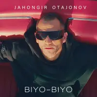 Jahongir Otajonov - Biyo Biyo