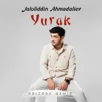 Jaloliddin Ahmadaliyev - Yurak (Abizade remix)