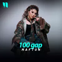 Maftun - 100 gap