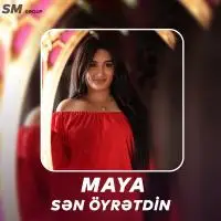 Maya - Sen Oyretdin