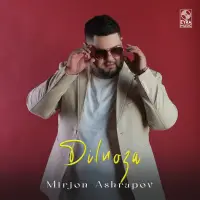 Mirjon Ashrapov - Dilnoza Mirjon Ashrapov - Dilnoza