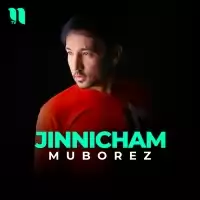 Muborez - Jinnicham