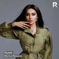 Munisa Rizayeva - Пыяла (Cover)