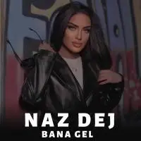 Naz Dej - Wakla El Gw (Bana Gel)