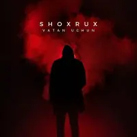 Shoxrux - Vatan Uchun