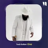 Toxir Sulton - Ona