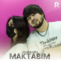 Uzmir & Mira - Maktabim