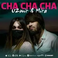 Uzmir & Mira - Cha cha cha