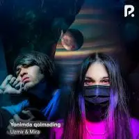 Uzmir & Mira - Yonimda qolmading