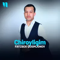 Fayzbek Qosimjonov - Chiroyligim