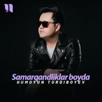 Humoyun Turdiboyev - Samarqandliklar boyda