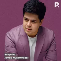 Jambul Muhammedov - Senyorita