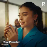 Shirin - Yangi O'zbekiston