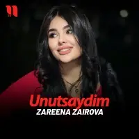 Zareena Zairova - Unutsaydim